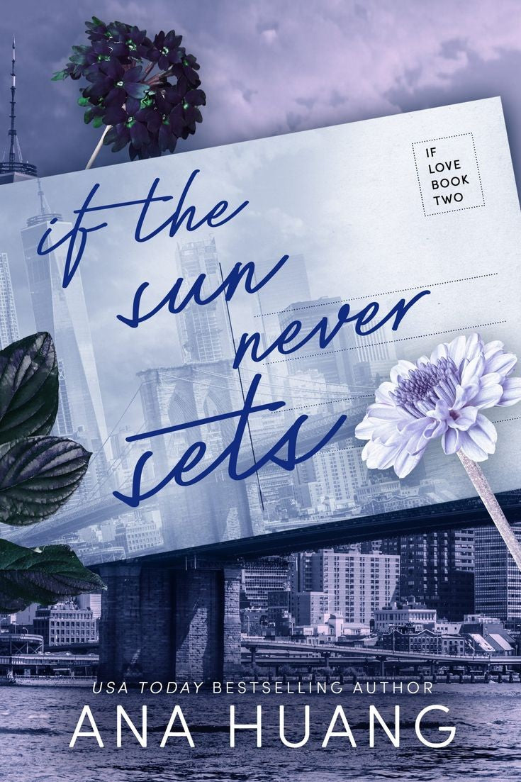 If The Sun Never Sets (If Love, #2) by Ana Huang