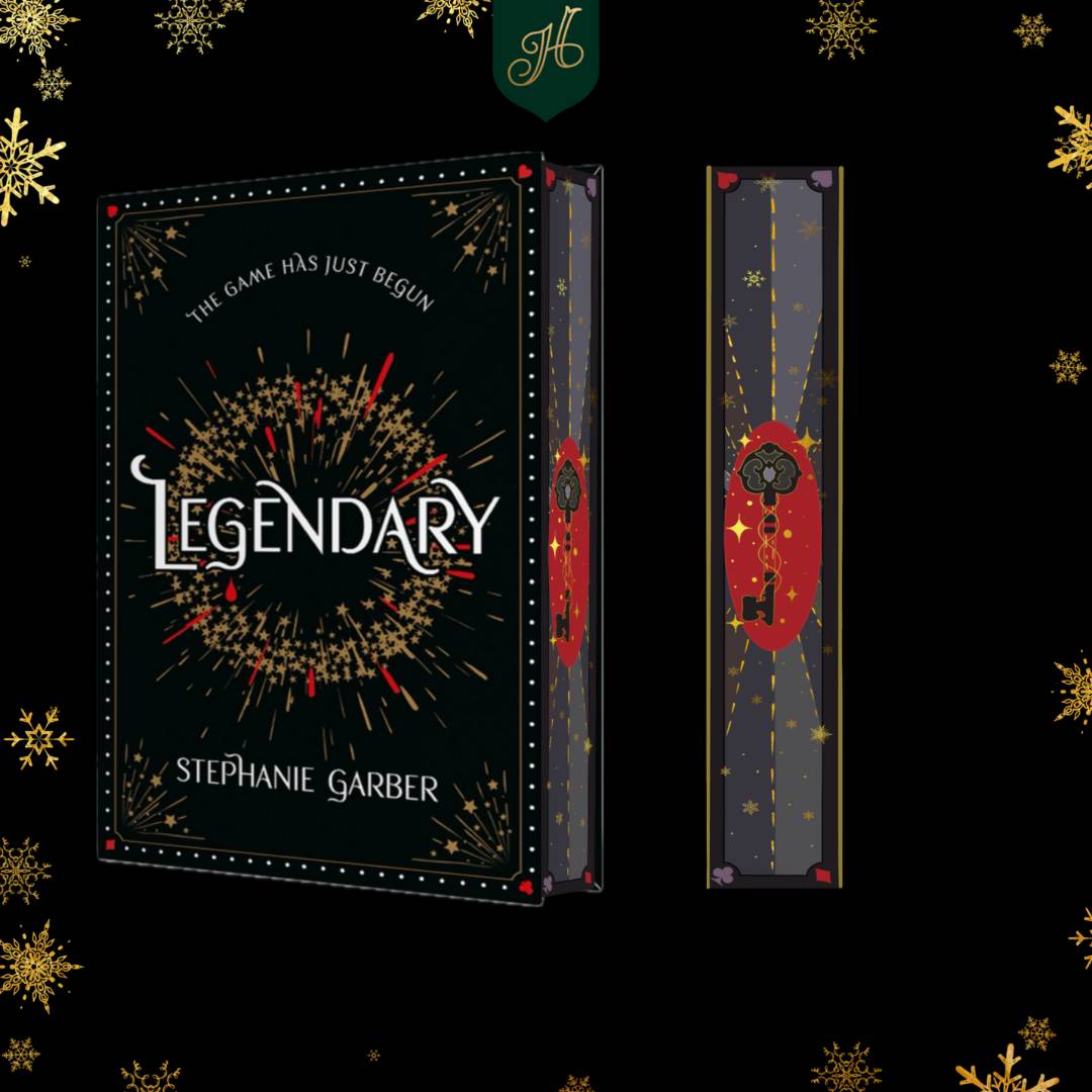 Legendary (hardback) Limited Edition by Stephanie Garber