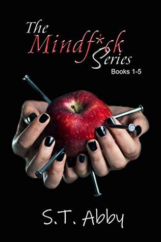 The Mindf*ck Series by ST Abby (Books 1-5)