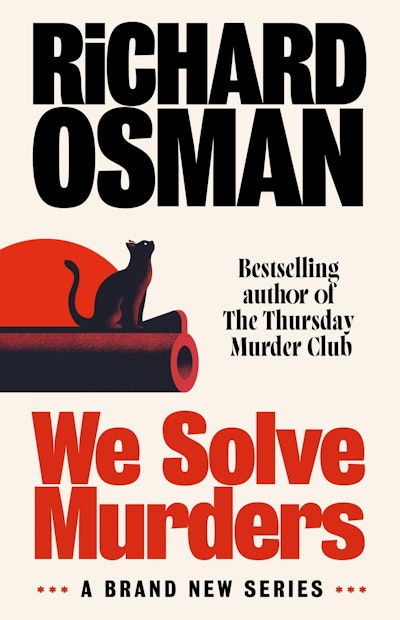 We Solve Murders (Trade Paperback) by Richard Osman