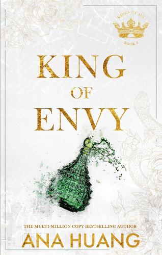 King of Envy (paperback) by Ana Huang (Kings of Sin, #5)