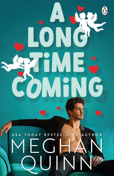 A Long Time Coming (paperback) by Meghan Quinn