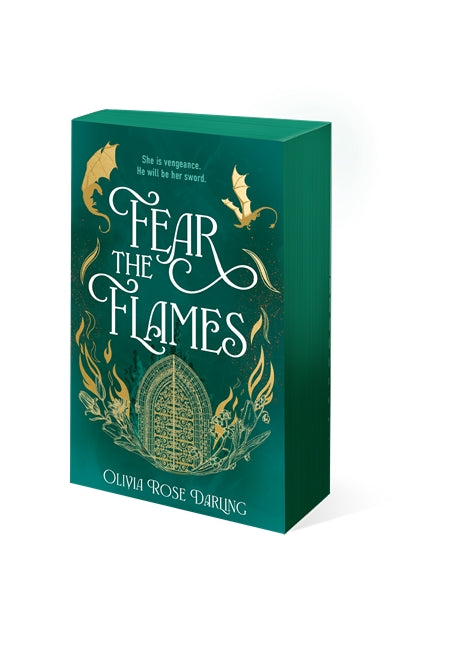 Fear the Flames by Olivia Rose Darling Special Edition