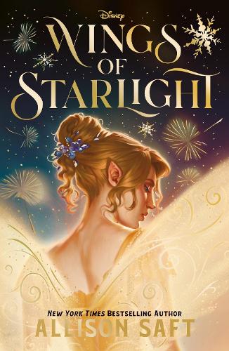 Disney: Wings of Starlight by Allison Saft