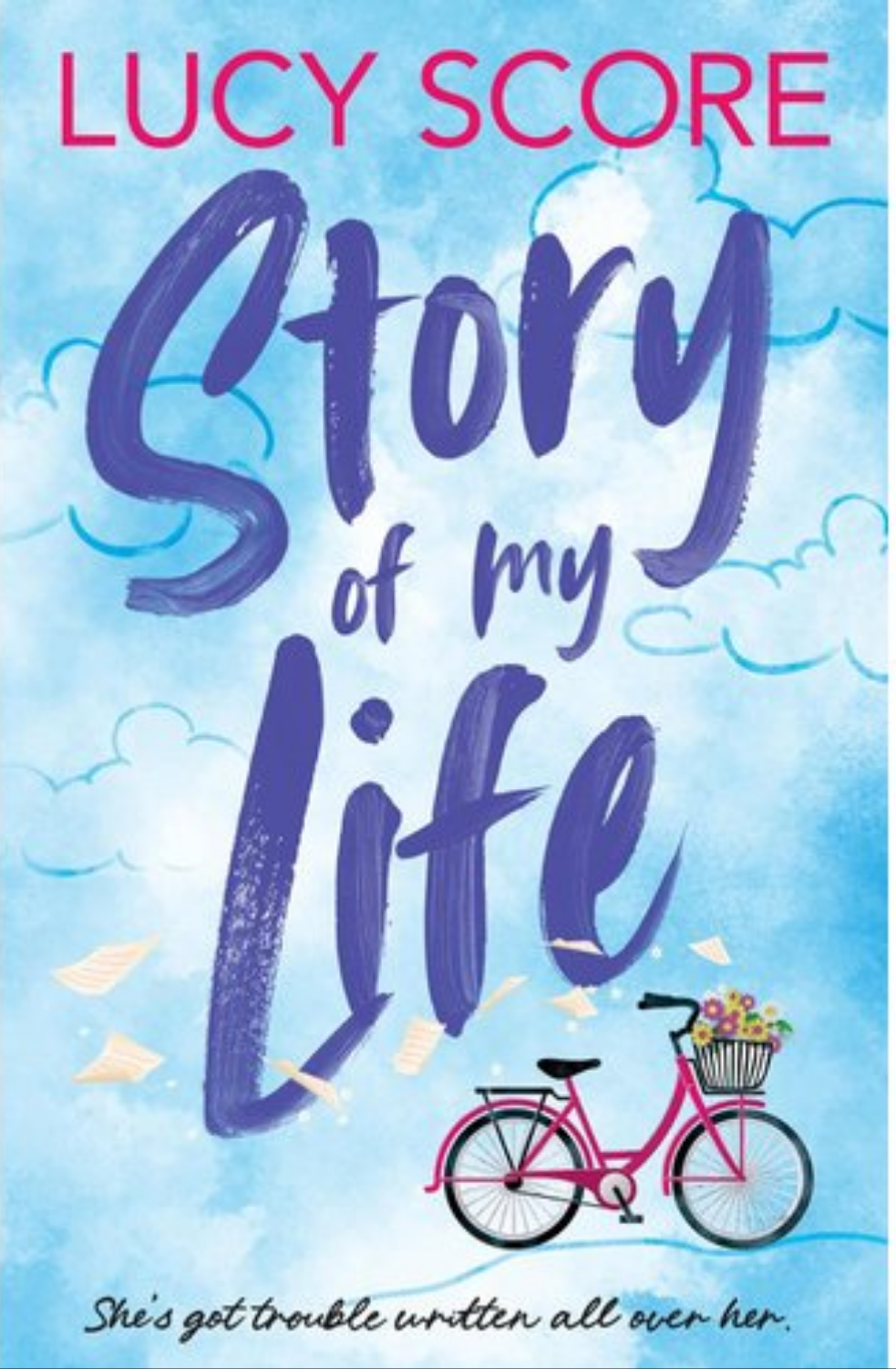 Story Of My Life (paperback) by Lucy Score