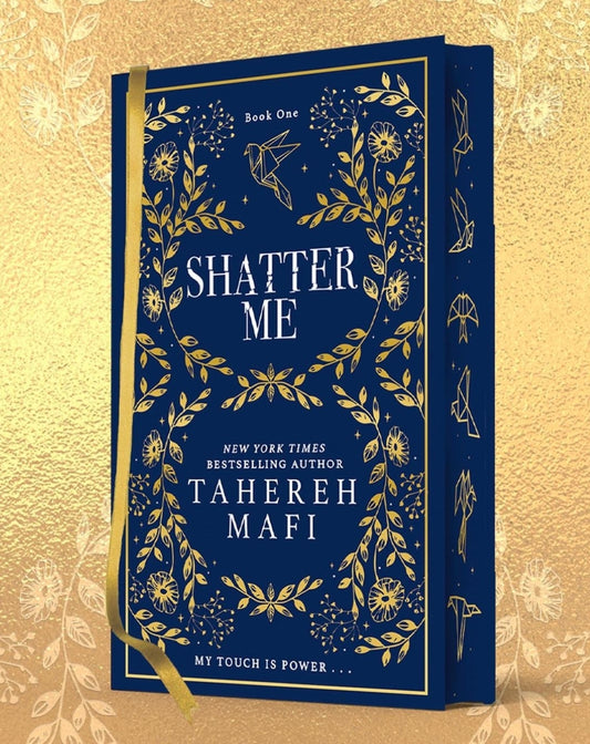 Shatter Me Collectors Edition by Tahereh Mafi