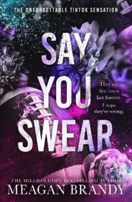 Say You Swear (Boys of Avix, #1) by Meagan Brandy