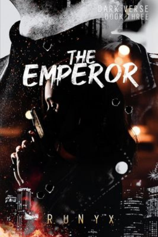 The Emperor (paperback) by RuNyx (The Dark Verse, #3)