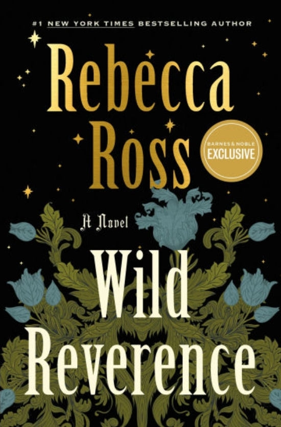 Wild Reverence by Rebecca Ross Barnes and Noble Exclusive Edition