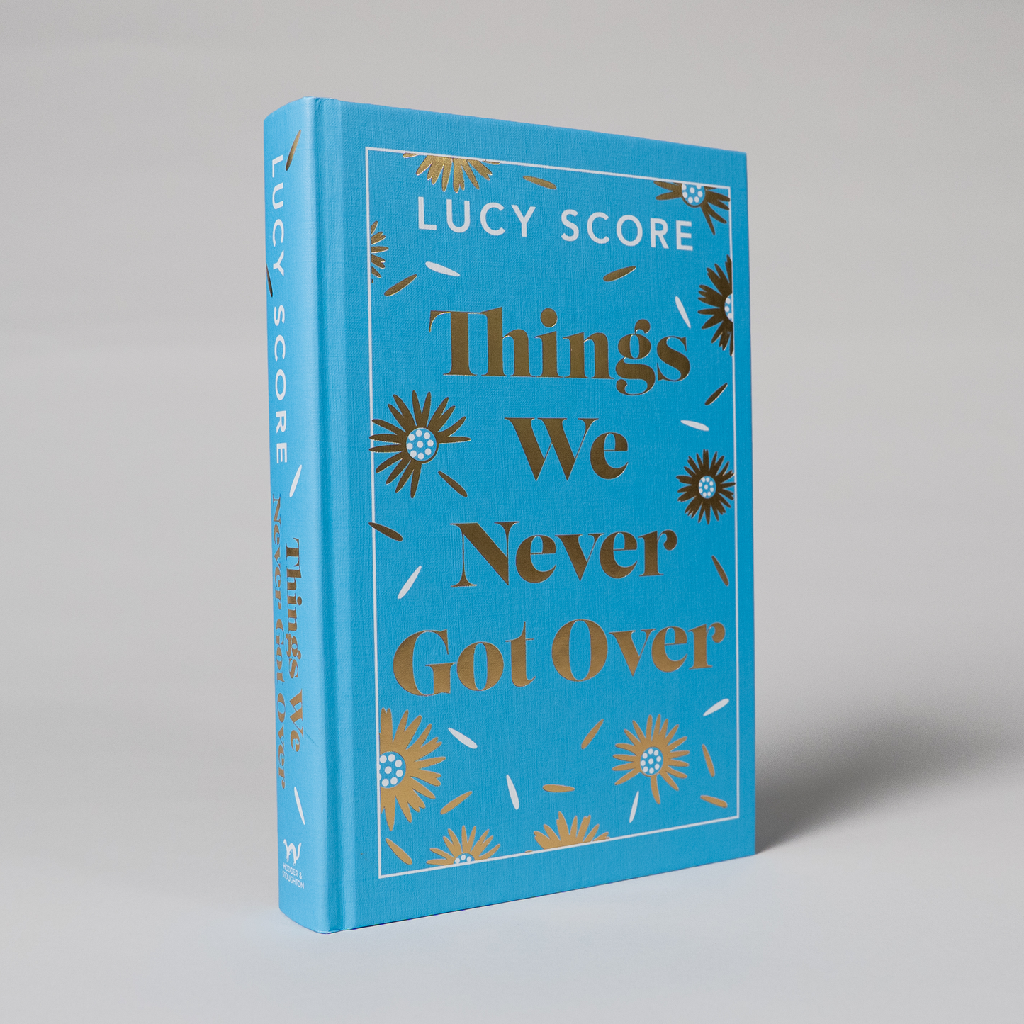 Things We Never Got Over by Lucy Special Edition (Knockemout, #1)