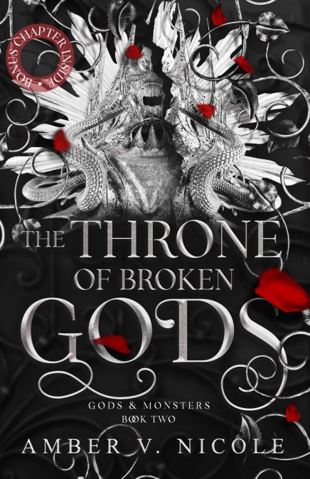 The Throne of Broken Gods (paperback) by Amber V Nicole (Gods and Monsters, #2)