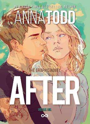 After: The Graphic Novel  (Volume 1) by Anna Todd