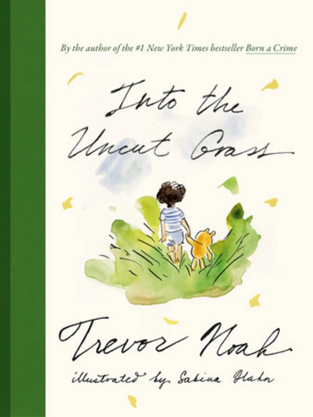 Into the Uncut Grass (hardback) by Trevor Noah