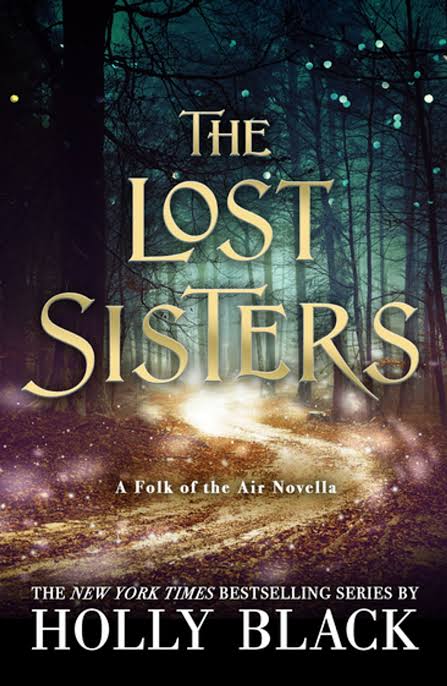 The Lost Sisters (The Folk of Air, #1.5) by Holly Black eBook