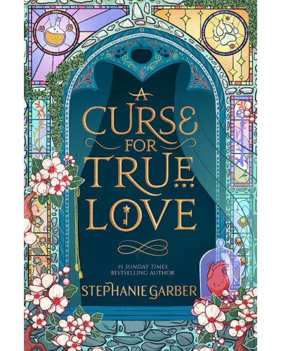 A Curse For True Love (Once Upon A Broken Heart, #3)
by Stephanie Garber