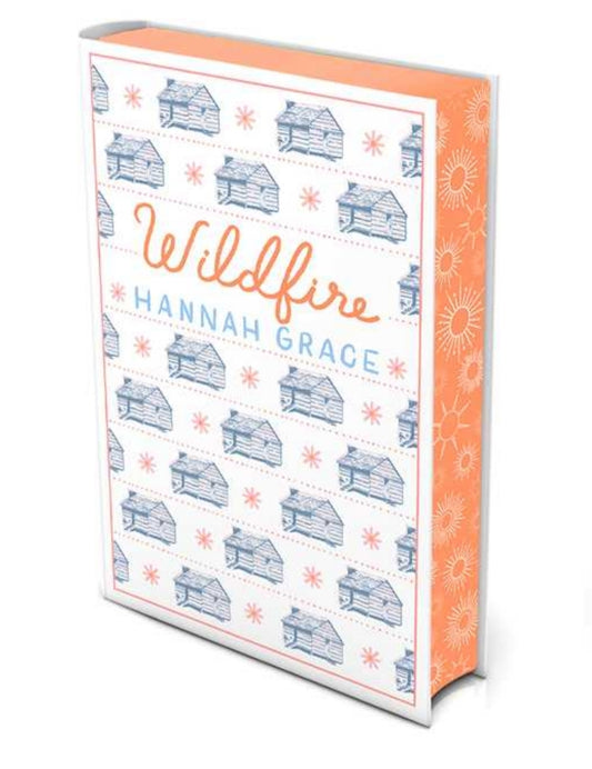 Wildfire: Deluxe Edition (Hardback) by Hannah Grace