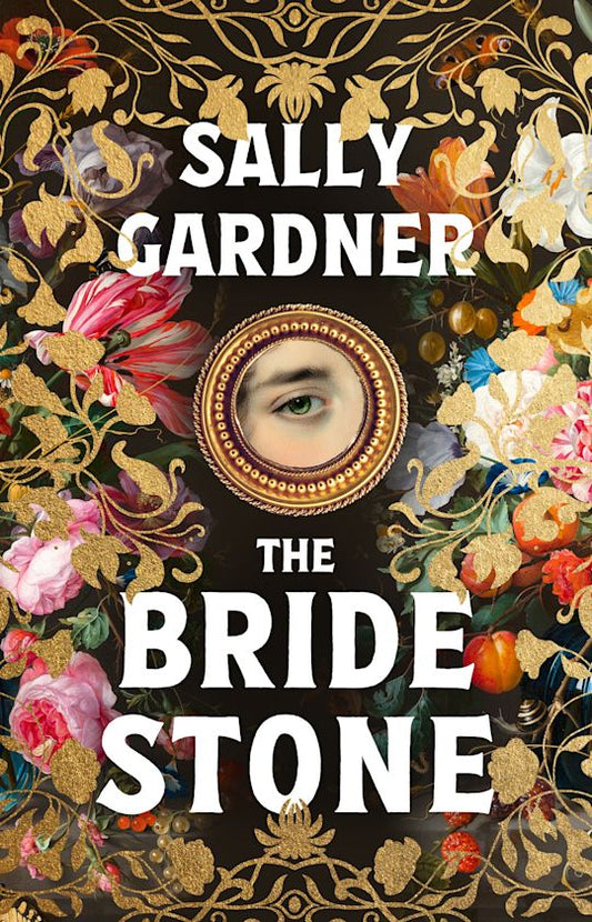 The Bride Stone (Trade Paperback) by Sally Gardner