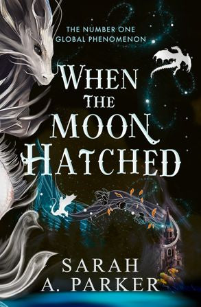 When The Moon Hatched (Moonfall, #1) by Sarah A. Parker (paperback)