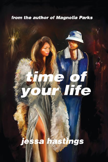 Time of Your Life (Trade Paperback) by Jessa Hastings