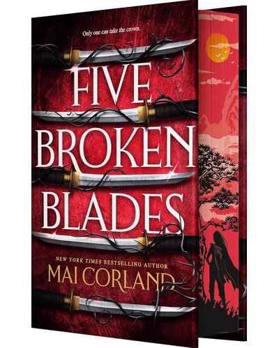 Five Broken Blades Deluxe Limited Edition by Mai Corland