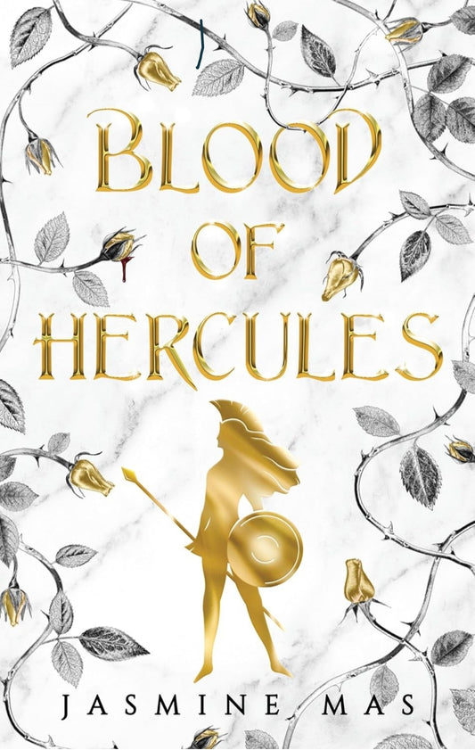 Blood of Hercules (Villains of Lore, #1) by Jasmine Mas
