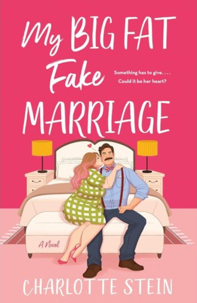 My Big Fat Fake Marriage (paperback) by Charlotte Stein