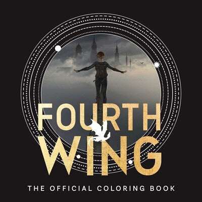 Fourth Wing: The Official Coloring Book by Rebecca Yarros