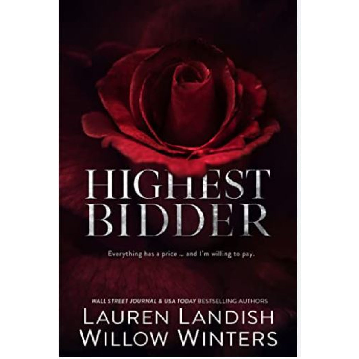 Highest Bidder by Lauren Landish | Willow Winters