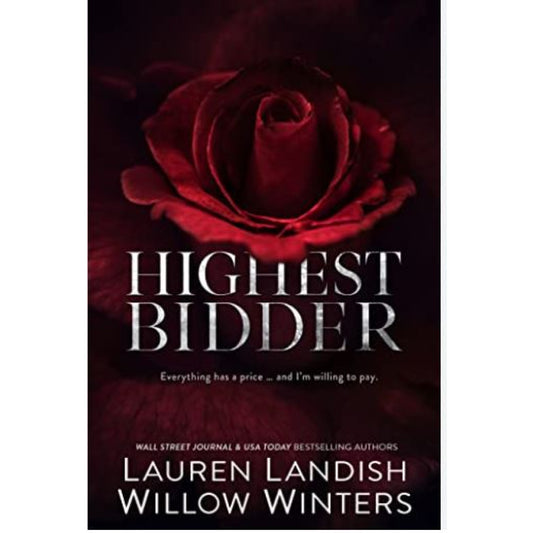 Highest Bidder by Lauren Landish | Willow Winters