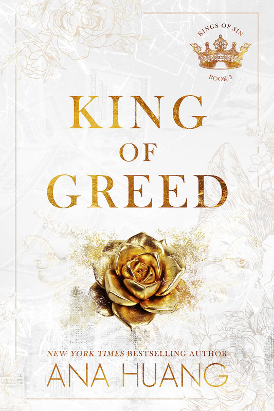 King of Greed (Kings of Sin, #3) by Ana Huang