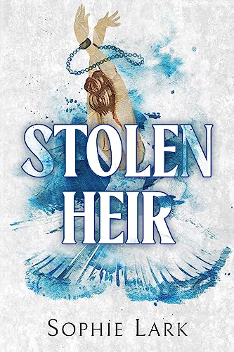 Stolen Heir (Brutal Birthright, #2) by Sophie Lark