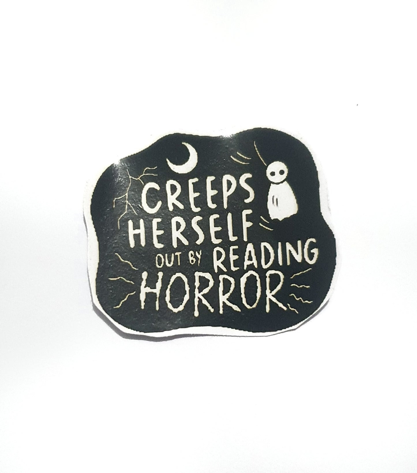 Creeps Herself Out by Reading Horror | Bookish Sticker