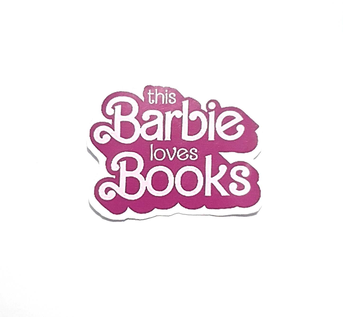 This Barbie Loves Books | Bookish Barbie Sticker