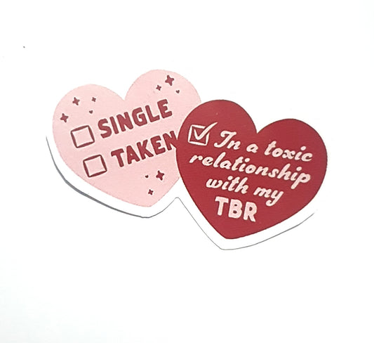 In a Toxic Relationship with my TBR | Hearts Sticker