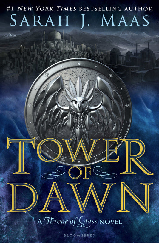 Tower of Dawn (A Throne of Glass Novel) by Sarah J Maas