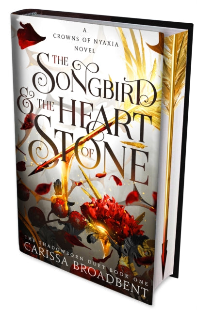 The Songbird and the Heart of Stone by Carissa Broadbent Exclusive Edition