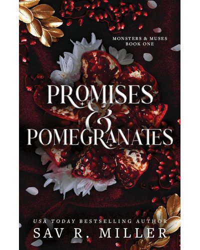 Promises & Pomegranates (paperback) by Sav R. Miller