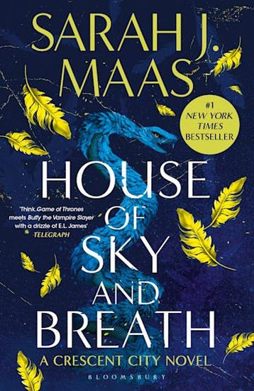 House of Sky and Breath (Crescent City, #2) by Sarah J Maas (New Cover)