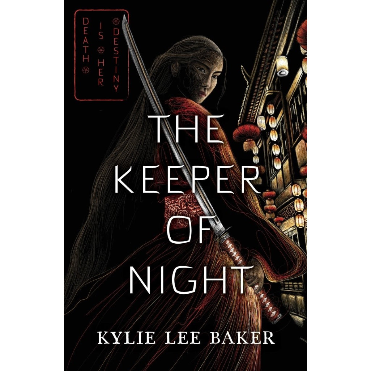 The Keeper of Night (hardback) by Kylie Lee Baker