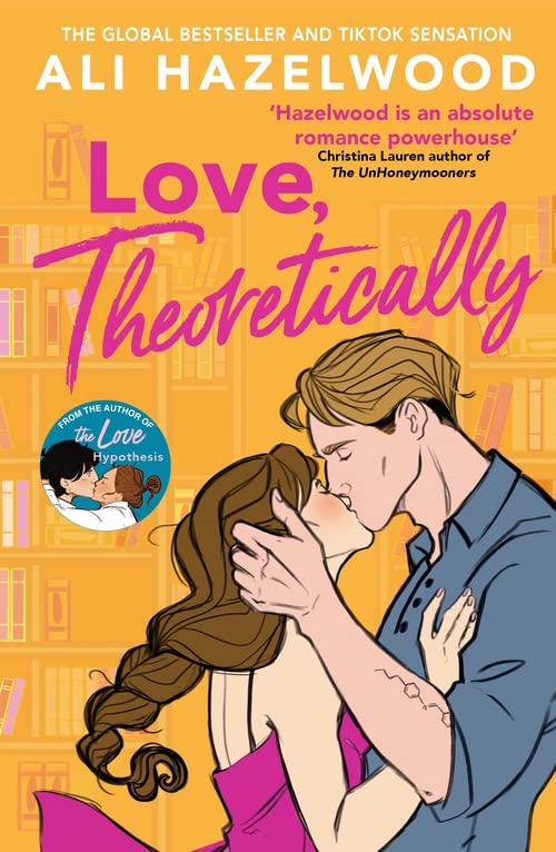 Love, Theoretically by
Ali Hazelwood