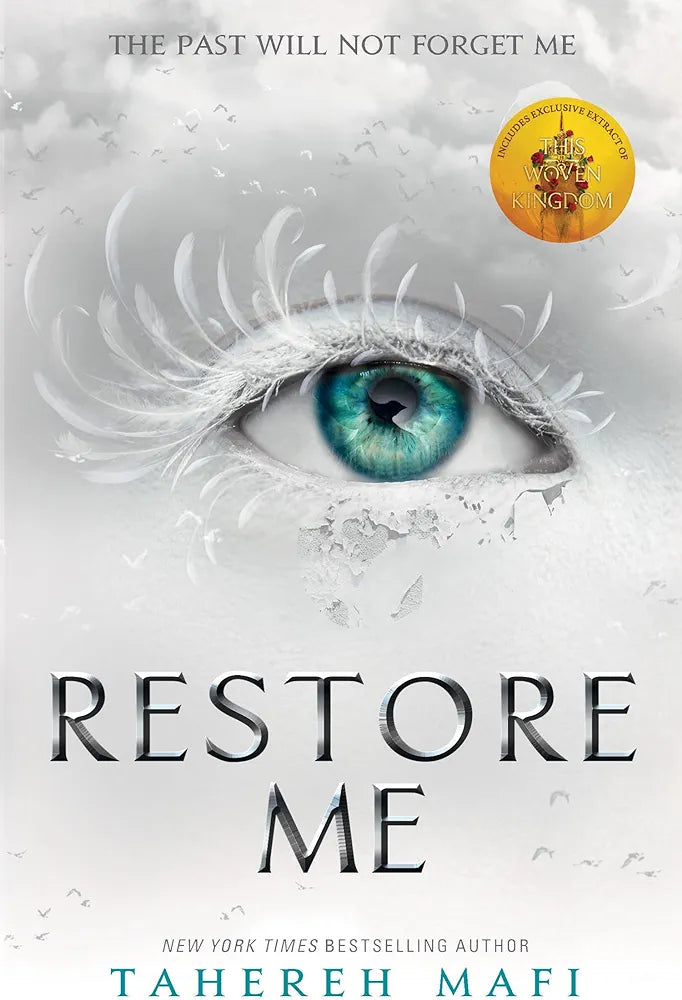 Restore Me by Tahereh Mafi