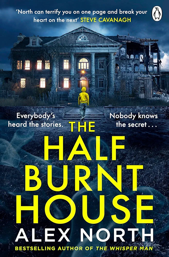 The Half Burnt House (paperback) by Alex North