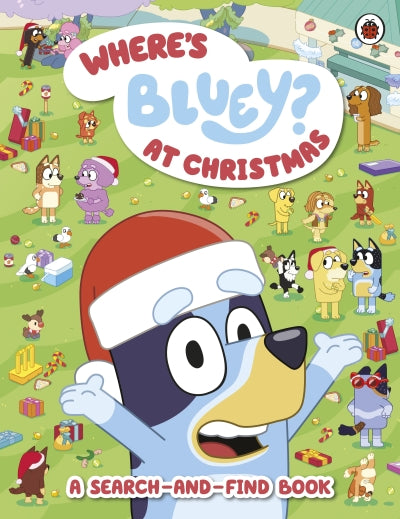 Bluey: Where's Bluey At Christmas - A Search-and-Find Book