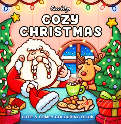 Cozy Christmas: Cute & Comfy Colouring Book | Coco Wyo