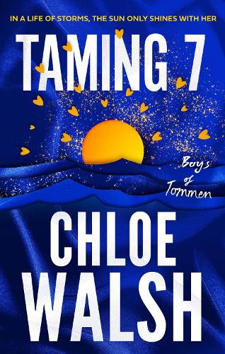 Taming 7 (The Boys of Tommen, #5) by Chloe Walsh (paperback)