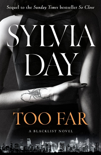 Too Far (Trade Paperback) by Sylvia Day