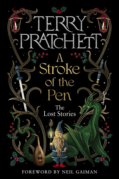 A Stroke of the Pen: The Lost Stories (Trade Paperback) by Terry Pratchet