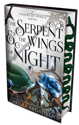 The Serpent and the Wings of Night Exclusive Edition (hardback) by Carissa Broadbent