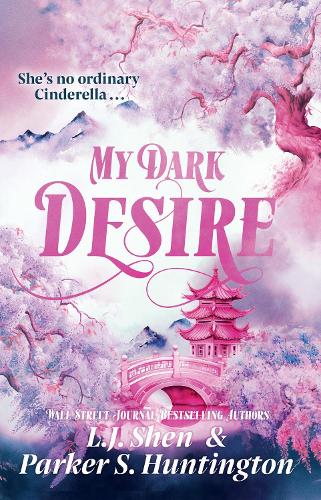 My Dark Desire by L.J Shen | Parker S. Huntington