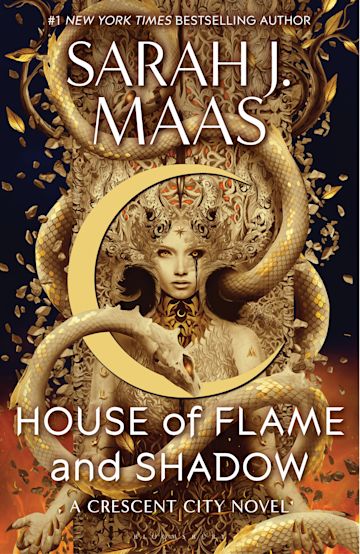 House of Flame and Shadow (Crescent City, #3) by Sarah J Maas